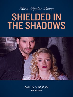 cover image of Shielded In the Shadows